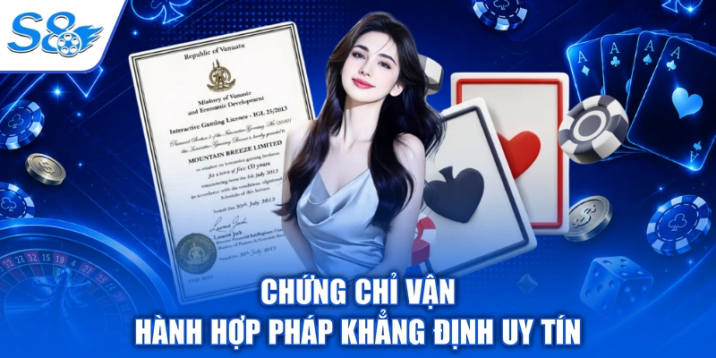 Chứng chỉ vận hành hợp pháp khẳng định uy tín